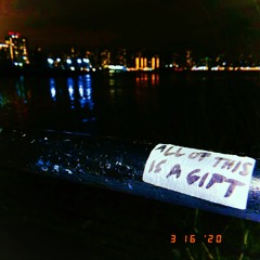 All of This Is a Gift