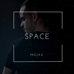 MOJAX - SPACE