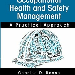 VIEW KINDLE 📗 Occupational Health and Safety Management: A Practical Approach, Third