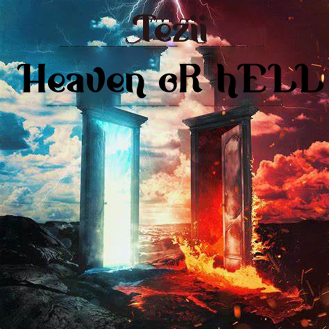 Stream Heaven Or Hell by Tezii | Listen online for free on SoundCloud