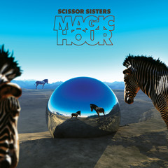 Scissor Sisters (All Mixed Up)