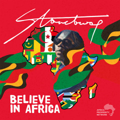 Believe in Africa (feat. Stonebwoy)