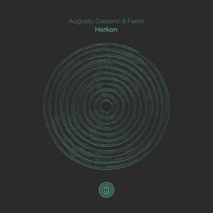 Faero, Augusto Dassano - Harkon / Assur [One Of A Kind] Baleraic Organic Deep House supported by Jun Satoyama