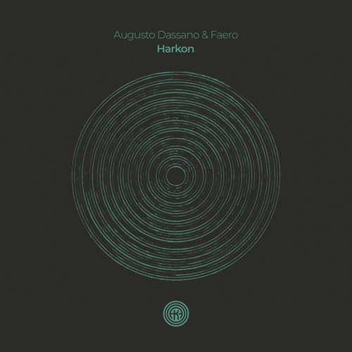 Augusto Dassano, FAERO - Harkon (Original Mix)
