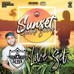 Sunset Goodbye Summer Live Audio