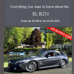 ACCESS PDF 📁 MERCEDES-BENZ, The modern SL cars, The R231: From the SL350 to the SL65
