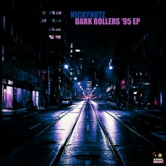 Nickynutz - Dark Roller '95 [released on Animal Breaks]