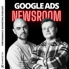 RIESIGES Demand Gen Update und Goodbye eCPC | Google Ads Newsroom #002
