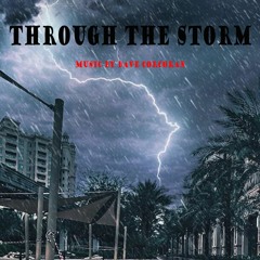 Through The Storm