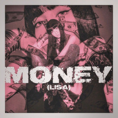 LISA - Money - Bac Doan Rmx Ver 2 Fixx.mp3