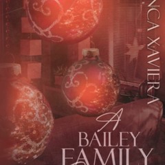 READ [DOWNLOAD] A Bailey Family Christmas