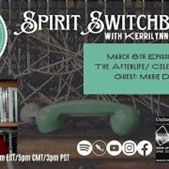 Spirit Switchboard - Marie D  Jones -The Afterlife Celebrity Ghosts And Notorious Hauntings