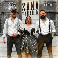 Seda Tripkolic ft Okan & Volkan - Sana Yanarim (DJ SHAKUR Extended)