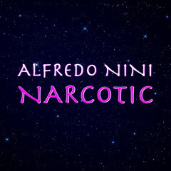 Alfredo Nini - Narcotic
