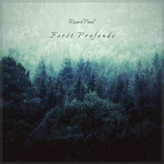 Forêt Profonde