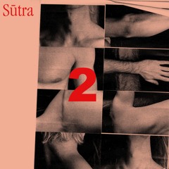 Sūtra Ft. Honey Dijon - Music & Life