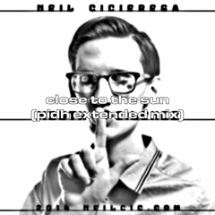 Neil Cicierega - Close To The Sun (pidh extended mix)