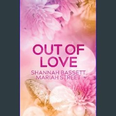 Ebook PDF  ✨ Out of Love (Out of Seconds series) [PDF]