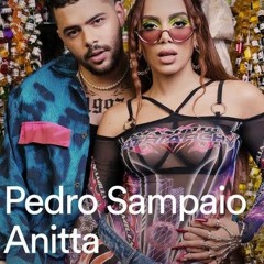 Anitta_ Pedro Sampaio - No Chão Novinha (Remix)