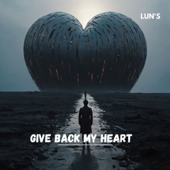 Give me my heart