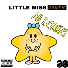 Ali Deuce - Miss 200th