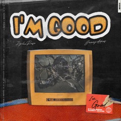 ELLIS! - I'm Good (feat. Sammy Adams)