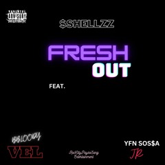 $Shellzz - Fresh Out Freestyle feat. YFN SOS$A jr. BBloodyvel
