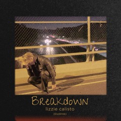 Breakdown (Prod. EraWmb)