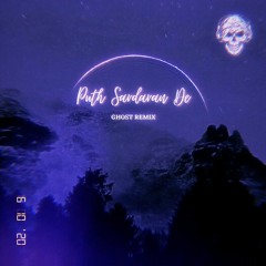 Puth Sardaran De (Ghost Remix)