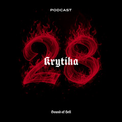 Sound of Hell Podcast028 - Krytika