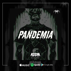 VAPPORDASH & DESTRO - PANDEMIA [OUT NOW]