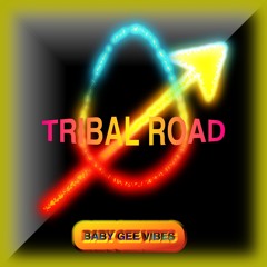 Tribal Road