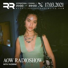 AXE ON WAX Radioshow 003 with Yazmine