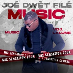 Mix Joe Dwet Filé By Dj Lalune