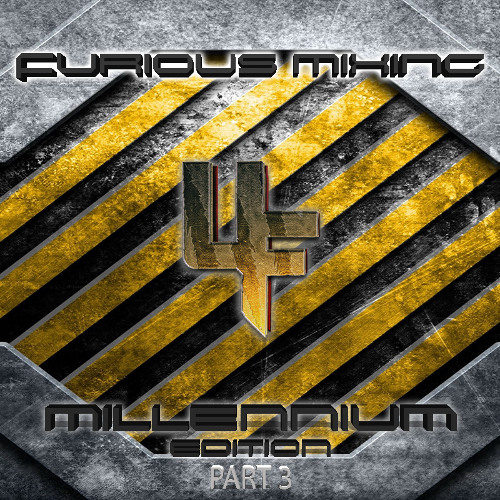 Furious Mixing (Millennium edition part 3)