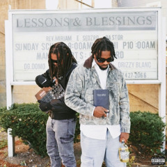 OG.Domo & Drizzy Blanc - Lessons & Blessings