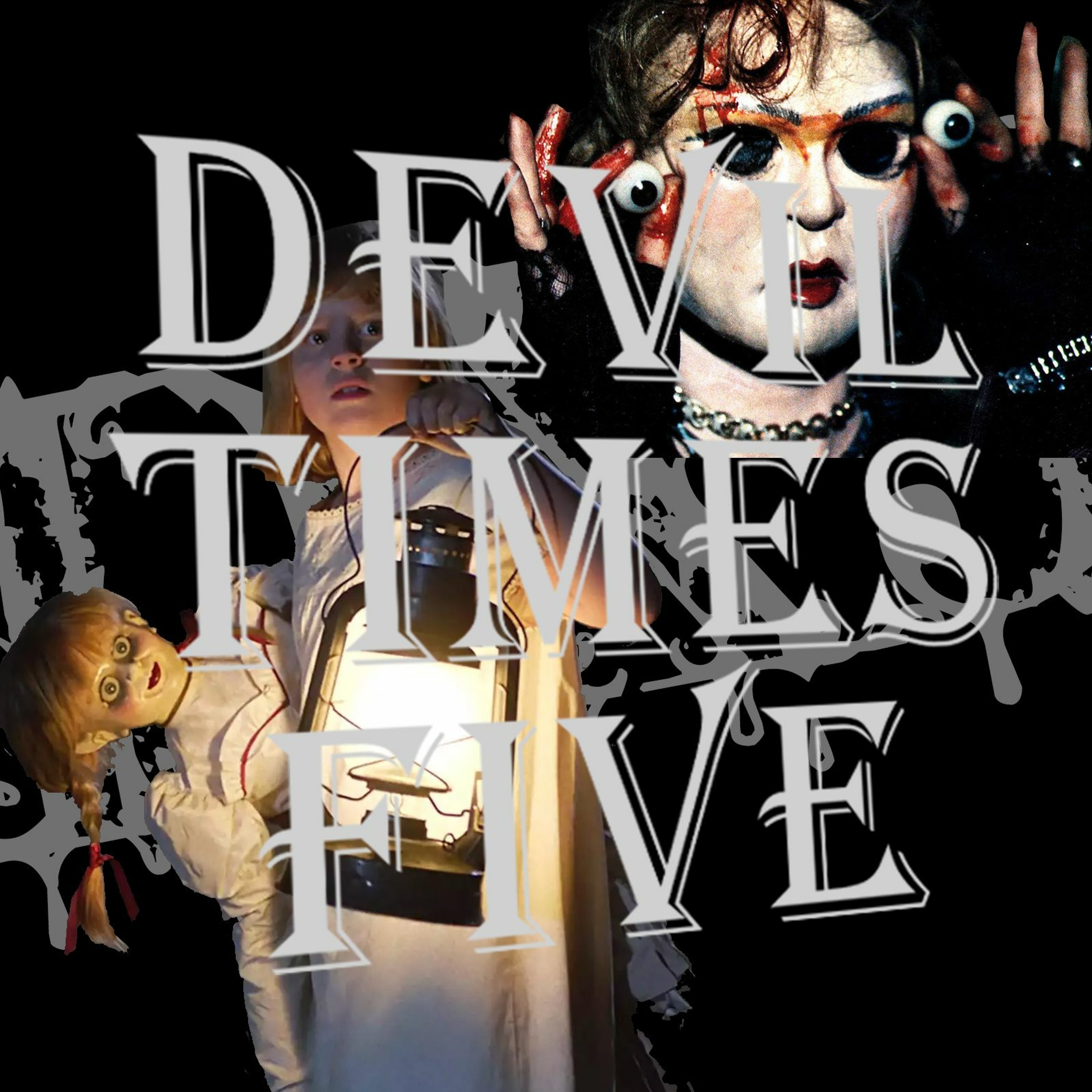 Devil Times Five horror podcast