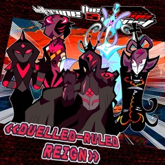 《DUELLED-RULED REIGN》- [Deltarune; The 5Same Puppet]