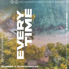 Surfin Waves & Clonek - Everytime