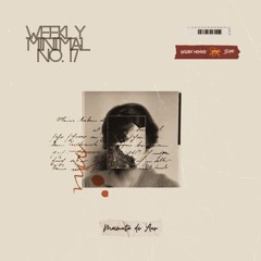 WEEKLY MINIMAL NO.17- Maimuta de Aur (#minimal #rominimal #microhouse)