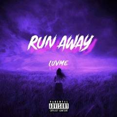 Run Away