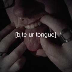 bit tongue prod me