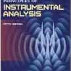 FREE KINDLE 💓 Principles of Instrumental Analysis, 5th Edition by Douglas A. SkoogF.