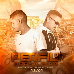 Veheni - Perfil De Brasileiro Ft. Salute (prod. Suntizil)