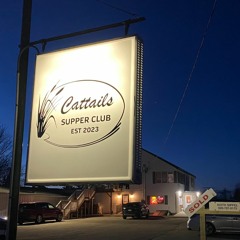 The Wisconsin Supper Clubs Podcast Episode 11: Cattails