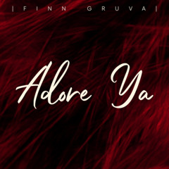 Adore Ya