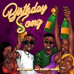Birthday Song - KOBI JONZ & DJ BOAT