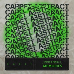 Casper & Tonny X - Memories