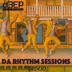 Da Rhythm Sessions 14th February 2024 (DRS430)