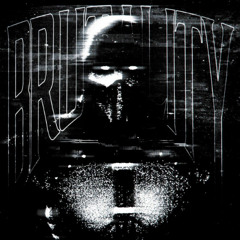 BRUTALITY. - Slowed - 4WIZZ